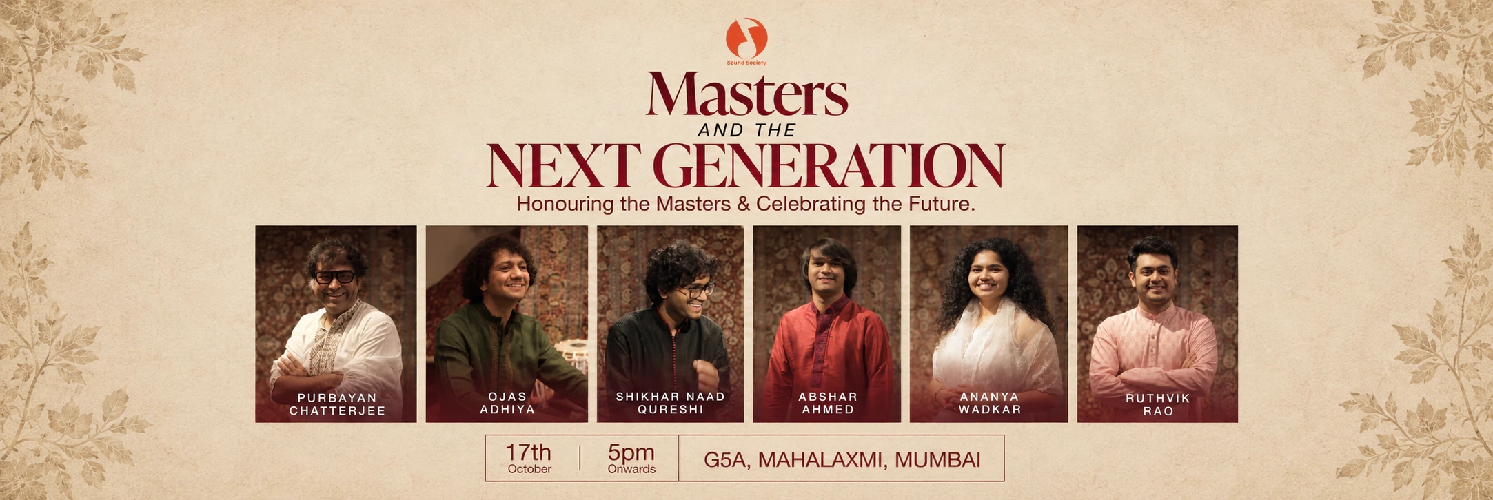 Masters and the Next Generation, Sound Society at G5A Mumbai